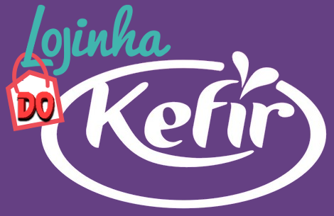 Comprar KEFIR | Lojinha do Kefir | Doação de Kefir